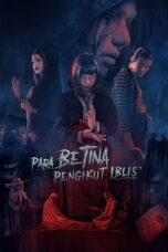 Nonton Film Para Betina Pengikut Iblis (2023) NONTONDULU