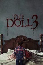 Nonton Film The Doll 3 (2022) NONTONDULU
