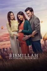 Nonton Film Bismillah Kunikahi Suamimu (2023) NONTONDULU