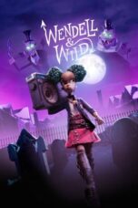 Nonton Film Wendell & Wild (2022) NONTONDULU