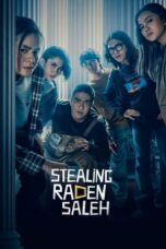 Nonton Film Mencuri Raden Saleh (2022) NONTONDULU
