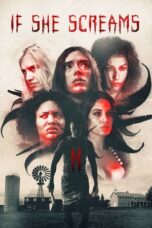 Nonton Film If She Screams (2021) NONTONDULU