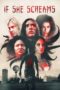 Nonton Film If She Screams (2021) NONTONDULU Nonton Film If She Screams (2021) NONTONDULU
