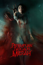 Nonton Film Perempuan Bergaun Merah (2022) NONTONDULU
