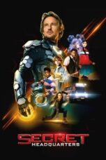 Nonton Film Secret Headquarters (2022) NONTONDULU