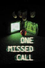 Nonton Film One Missed Call (2003) NONTONDULU