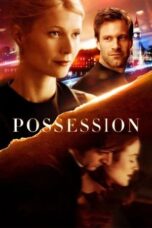 Nonton Film Possession (2002) NONTONDULU