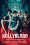 Nonton Film HollyBlood (2022) NONTONDULU Nonton Film HollyBlood (2022) NONTONDULU