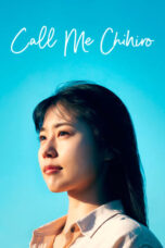 Nonton Film Call Me Chihiro (2023) NONTONDULU