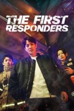 Nonton Film The First Responders (2022) NONTONDULU