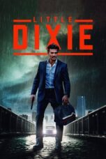 Nonton Film Little Dixie (2023) NONTONDULU