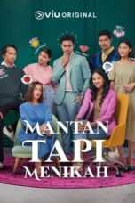 Nonton Film Mantan Tapi Menikah (2023) NONTONDULU