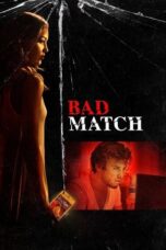 Nonton Film Bad Match (2017) NONTONDULU