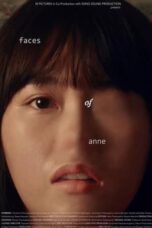 Nonton Film Faces of Anne (2022) NONTONDULU