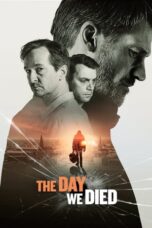 Nonton Film The Day We Died (2020) NONTONDULU