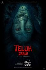 Nonton Film Teluh Darah (2023) NONTONDULU