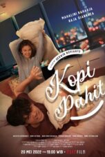 Nonton Film Kopi Pahit (2022) NONTONDULU