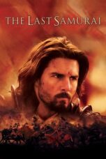 Nonton Film The Last Samurai (2003) NONTONDULU