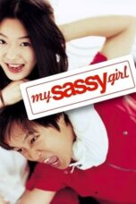 Nonton Film My Sassy Girl (2001) NONTONDULU
