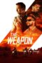 Nonton Film The Weapon (2023) NONTONDULU Nonton Film The Weapon (2023) NONTONDULU