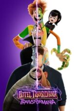 Nonton Film Hotel Transylvania: Transformania (2022) NONTONDULU