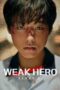 Nonton Film Weak Hero Season 2 (2025) NONTONDULU Nonton Film Weak Hero Season 2 (2025) NONTONDULU