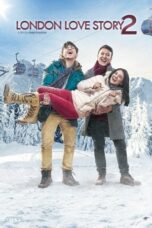Nonton Film London Love Story 2 (2017) NONTONDULU