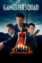 Nonton Film Gangster Squad (2013) NONTONDULU