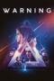 Nonton Film Warning (2021) NONTONDULU Nonton Film Warning (2021) NONTONDULU