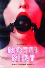 Nonton Film Motel Mist (2016) NONTONDULU