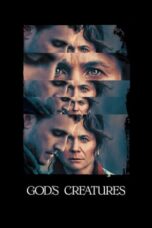 Nonton Film God’s Creatures (2022) NONTONDULU