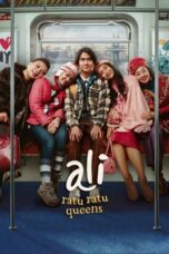 Nonton Film Ali & Ratu Ratu Queens (2021) NONTONDULU