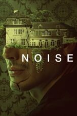 Nonton Film Noise (2023) NONTONDULU