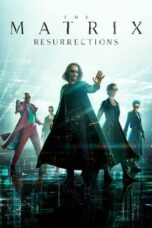 Nonton Film The Matrix Resurrections (2021) NONTONDULU