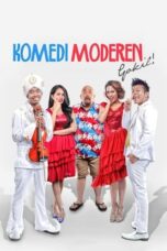 Nonton Film Komedi Moderen Gokil (2015) NONTONDULU