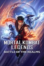 Nonton Film Mortal Kombat Legends: Battle of the Realms (2021) NONTONDULU