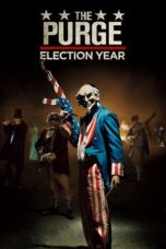 Nonton Film The Purge: Election Year (2016) NONTONDULU