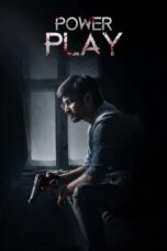 Nonton Film Power Play (2021) NONTONDULU