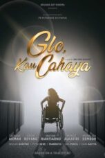 Nonton Film Glo, Kau Cahaya (2023) NONTONDULU