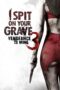 Nonton Film I Spit on Your Grave III: Vengeance is Mine (2015) NONTONDULU Nonton Film I Spit on Your Grave III: Vengeance is Mine (2015) NONTONDULU