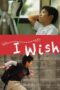 Nonton Film I Wish (2011) NONTONDULU Nonton Film I Wish (2011) NONTONDULU