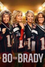 Nonton Film 80 for Brady (2023) NONTONDULU