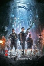 Nonton Film The Underground War (2021) NONTONDULU