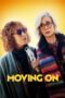 Nonton Film Moving On (2023) NONTONDULU Nonton Film Moving On (2023) NONTONDULU