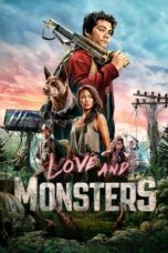 Nonton Film Love and Monsters (2020) NONTONDULU