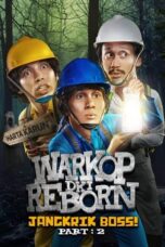 Nonton Film Warkop DKI Reborn: Jangkrik Boss! Part 2 (2017) NONTONDULU
