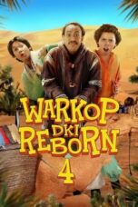 Nonton Film Warkop DKI Reborn 4 (2020) NONTONDULU