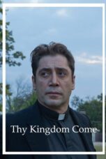 Nonton Film Thy Kingdom Come (2018) NONTONDULU