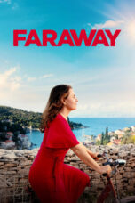 Nonton Film Faraway (2023) NONTONDULU