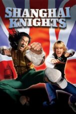 Nonton Film Shanghai Knights (2003) NONTONDULU